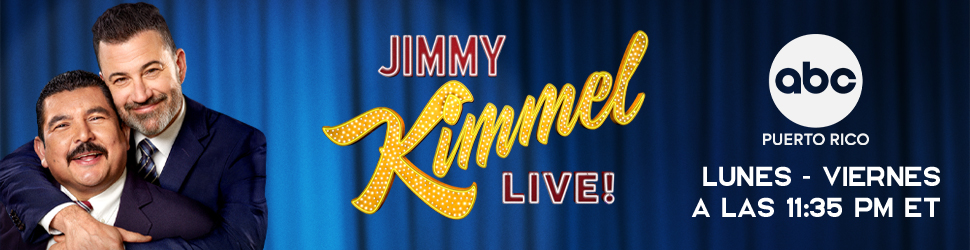 Jimmy Kimmel Live! — lunes a viernes a las 11:35 PM ET, ABC Puerto Rico
