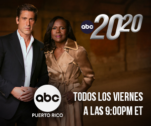 20/20 — todos los viernes a las 9:00 PM ET, ABC Puerto Rico